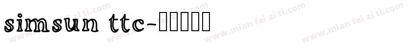 simsun ttc字体转换